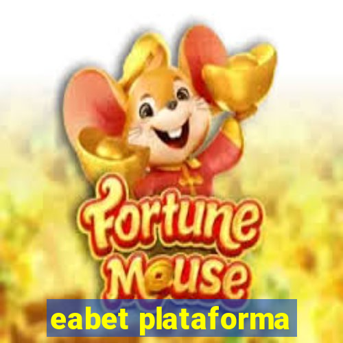 eabet plataforma